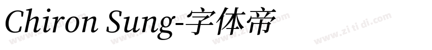 Chiron Sung字体转换